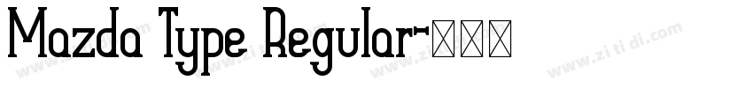 Mazda Type Regular字体转换